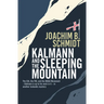 Kalmann and the Sleeping Mountain