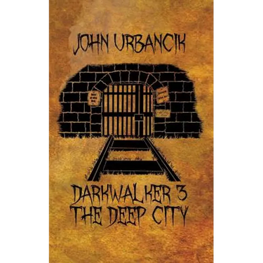 DarkWalker 3: The Deep City