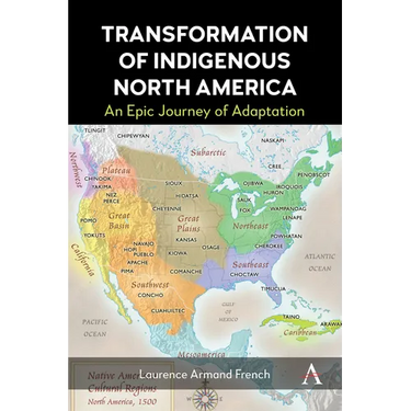 Transformation of Indigenous North America: An Epic Journey of Adaptation