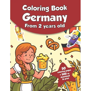 Coloring book for kids - Germany (from 2 years old): 50 coloring pages + 500 to download & print!