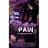 The Pleasure Of Pain 5
