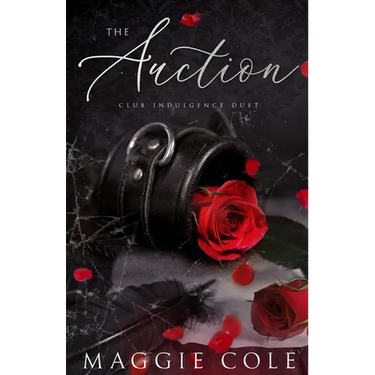 The Auction: A Dark Billionaire Romance