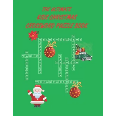 The Ultimate Christmas Crossword Puzzlebook: Hours of Christmas Fun