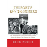 The Forty Effin Niners: The Adventures of a Part-Time Security Guard During the Reign of the Team of the Eighties