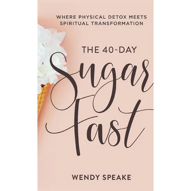 40-Day Sugar Fast