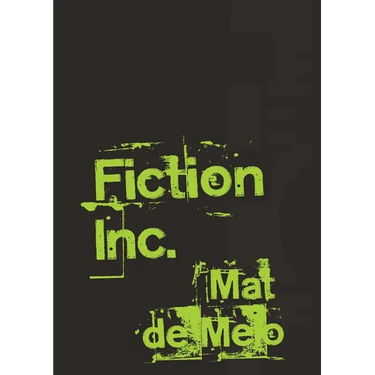 Fiction Inc.: A Metafiction Montage of Myth and Incandescence