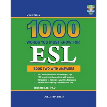 Columbia 1000 Words You Must Know for ESL: Book Two with Answers