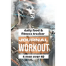 Workout Journal For Men Over 40