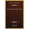 The Word Of God Revealed