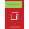 A History of Cytology