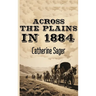 Across the Plains in 1884