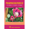 Pharmacognosy - IV