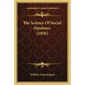 The Science Of Social Opulence (1856)