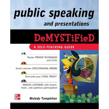 Public Speaking and Presentations Demystified