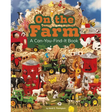 On the Farm: A Can-You-Find-It Book