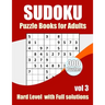 Sudoku Puzzles Hard Level: Sudokus puzzles books for adults With Full Solutions Vol 3