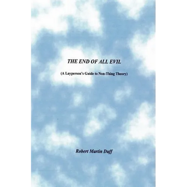 The End of All Evil
