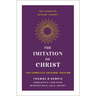 The Imitation of Christ: The Complete Original Edition