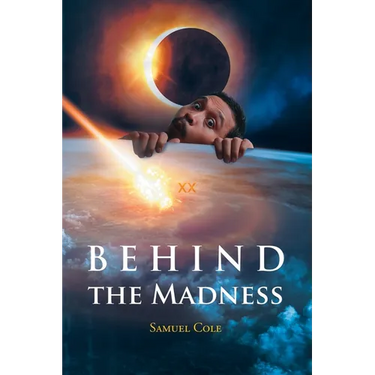 Behind the Madness
