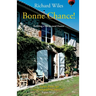 Bonne Chance!: Building a life in rural France