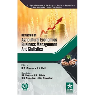 Key Notes on Agricultural Economics, Business Management and Statistics