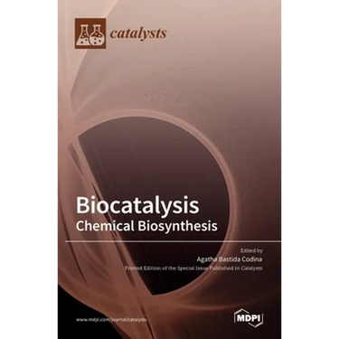 Biocatalysis: Chemical Biosynthesis