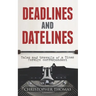 Deadlines and Datelines: Tales and travails of a Times foreign correspondent
