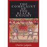 The Complaint of the Black Knight