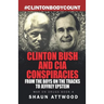 Clinton Bush and CIA Conspiracies: From The Boys on the Tracks to Jeffrey Epstein