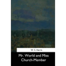 Mr. World and Miss Church-Member