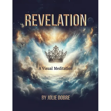 Revelation A Visual Meditation