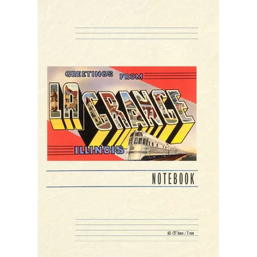 Vintage Lined Notebook Greetings from La Grange, Illinois