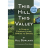 This Hill, This Valley: A Memoir (American Land Classics)