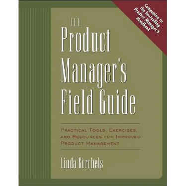 Product Manager's Fieldguide