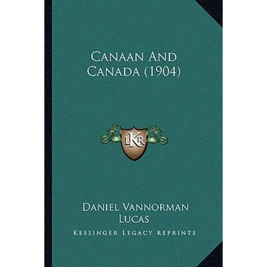 Canaan And Canada (1904)