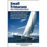 Small Trimarans: An Introduction