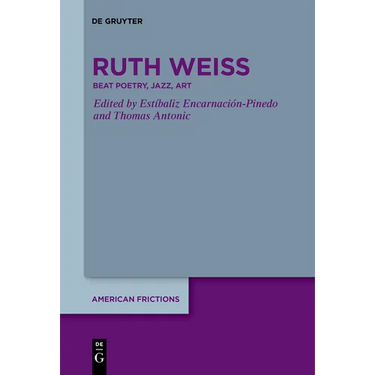 Ruth Weiss: Beat Poetry, Jazz, Art