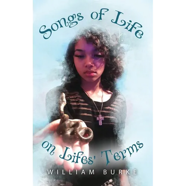 Songs of Life on Lifes' Terms