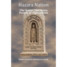 Hazara Nation: The Native and Noble People of Afghanistan