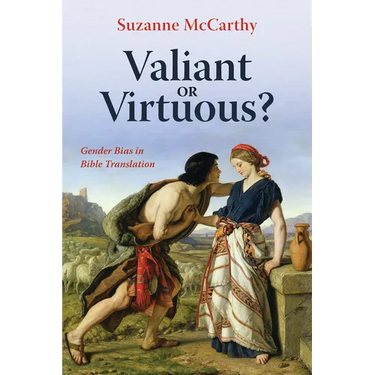 Valiant or Virtuous?: Gender Bias in Bible Translation