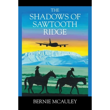 The Shadows of Sawtooth Ridge