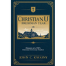 ChristianU: Freshman Year: Memoirs of a 1980's Christian University Student