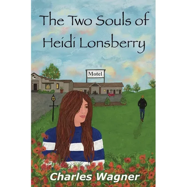 The Two Souls of Heidi Lonsberry