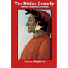 The Divine Comedy: Inferno, Purgatorio, Paradiso