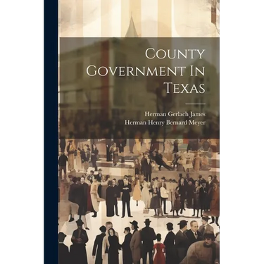 County Government In Texas