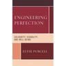 Engineering Perfection: Solidarity, Disability, and Well-being