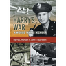 Harry's War: A War World II Memoir