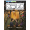 The Pine Pig