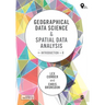 Geographical Data Science and Spatial Data Analysis: An Introduction in R