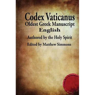 The Codex Vaticanus: New Testament-Oldest Manuscript (English)
